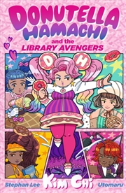 Buy Donutella Hamachi and the Library Avengers