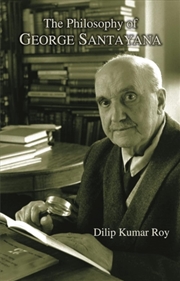 Buy The Philosophy of George Santayana