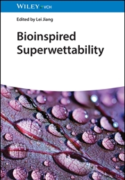 Buy Bioinspired Superwettability, 3 Volumes