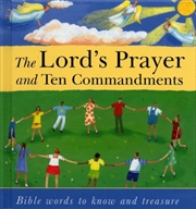 Buy The Lord's Prayer and Ten Commandments : Bible words to know and to treasure