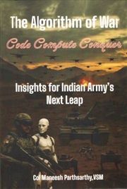 Buy The Algorithm of War Code Compute Conquer