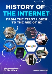 Buy History of the Internet : From the First Login to the Age of AI