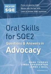 Buy Revise SQE Oral Skills for SQE2: Questions & Answers in Advocacy