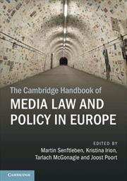 Buy The Cambridge Handbook of Media Law and Policy in Europe