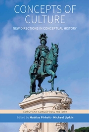 Buy Concepts of Culture : New Directions in Conceptual History
