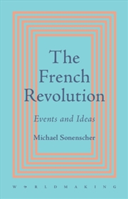 Buy The French Revolution : Events and Ideas