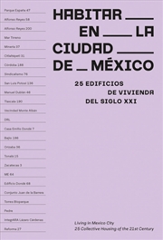 Buy Living in Mexico City : 25 Collective Housing of the 21st Century