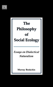 Buy Philosophy Of Social Ecology