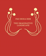 Buy Pao Houa Her: The Imaginative Landscape