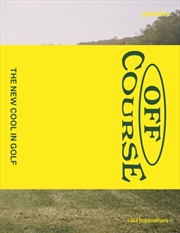 Buy Off Course : The New Cool in Golf