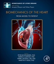 Buy Biomechanics of the Heart : From Model to Patient