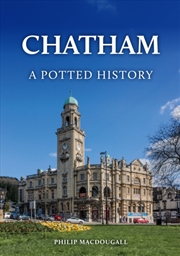 Buy Chatham: A Potted History