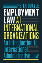 Buy Employment Law at International Organizations : An Introduction to International Administrative Law