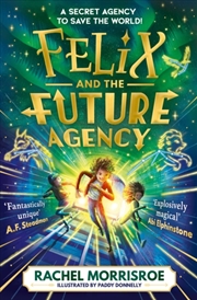 Buy Felix and the Future Agency