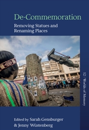 Buy De-Commemoration : Removing Statues and Renaming Places