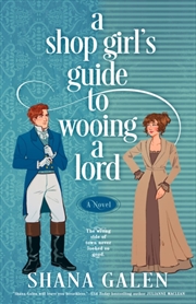 Buy A Shop Girl's Guide to Wooing a Lord