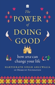 Buy The Power of Doing Good : How Seva Can Change Your Life