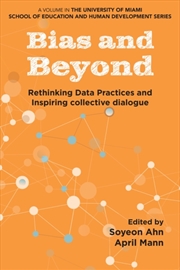 Buy Bias and Beyond : Rethinking Data Practices and Inspiring Collective Dialogue