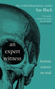 Buy An Expert Witness : Forensic Science on Trial