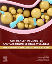Buy Gut Health in Diabetes and Gastrointestinal Wellness : Mechanisms and Clinical Applications