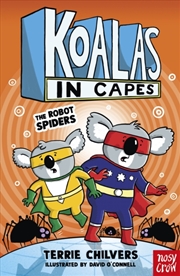 Buy Koalas in Capes: The Robot Spiders