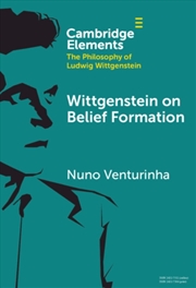 Buy Wittgenstein on Belief Formation