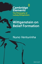 Buy Wittgenstein on Belief Formation