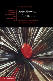 Buy Free Flow of Information : Hegemony, Contestation, and International Law