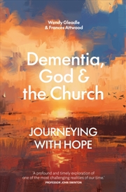 Buy Dementia, God, and the Church : Journeying with hope