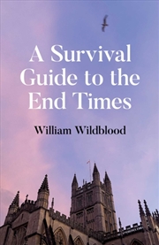 Buy A Survival Guide to the End Times