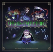 Buy Afraid of Everything
