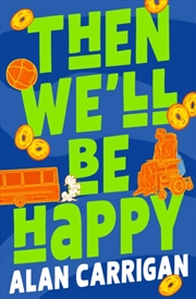 Buy Then We'll Be Happy