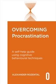 Buy Overcoming Procrastination : A self-help guide using cognitive behavioural techniques
