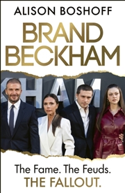 Buy Brand Beckham : The Fame. The Feuds. The Fallout.