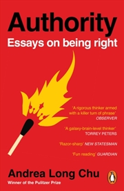 Buy Authority : Essays on Being Right