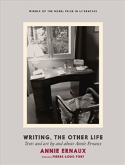 Buy Annie Ernaux: Writing, The Other Life