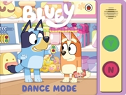 Buy Bluey: Dance Mode