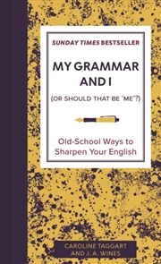 Buy My Grammar and I (Or Should That Be 'Me'?)