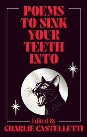 Buy Poems to Sink Your Teeth Into