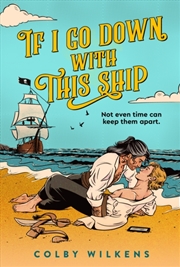 Buy If I Go Down With This Ship