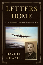Buy Letters Home : A 207 Squadron Lancaster Navigator at War