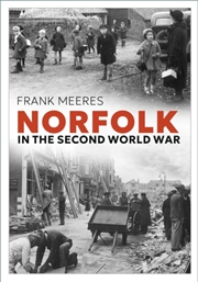 Buy Norfolk in the Second World War