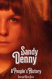 Buy Sandy Denny : A People's History