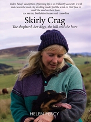 Buy Skirly Crag : The shepherd, her dogs, the hill and the hare