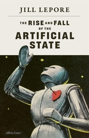 Buy The Rise and Fall of the Artificial State