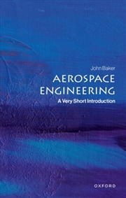 Buy Aerospace Engineering : A Very Short Introduction