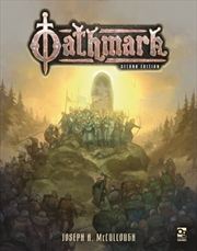Buy Oathmark: Second Edition : Battles of the Lost Age