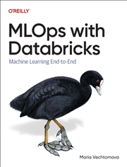 Buy MLOps with Databricks : Machine Learning End-to-End
