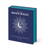 Buy The Book of Moon Magic : Your Illuminating Lunar Guide