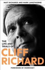 Buy The Life and Trials of Cliff Richard : The Biography